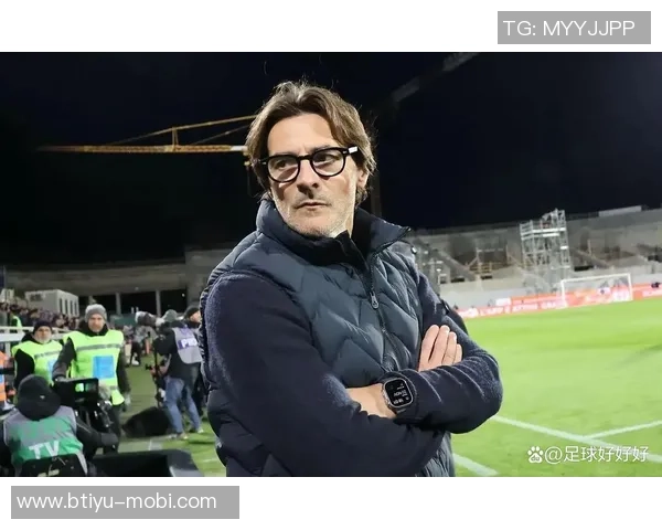 罗体报道帕拉蒂奇计划引援四人佛罗伦萨主帅瓦诺利将继续执教